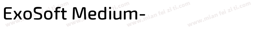 ExoSoft Medium字体转换